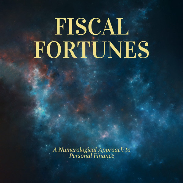 Fiscal Fortunes: A Numerological Approach to Personal Finance