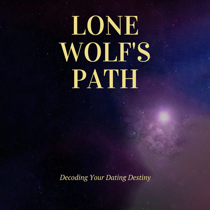Lone Wolf's Path: Decoding Your Dating Destiny